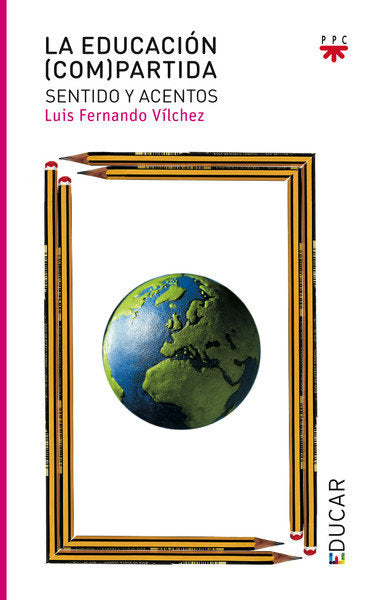 La educación (com)partida, de Vílchez Martín | portada del libro