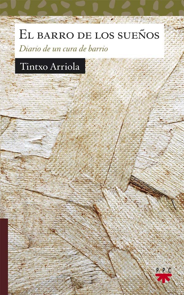 El barro de los sueños, de ARRIOLA, TINTXO | portada del libro