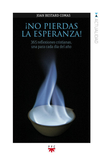 ¡No pierdas la esperanza!, de BESTARD COMAS, JOAN | portada del libro