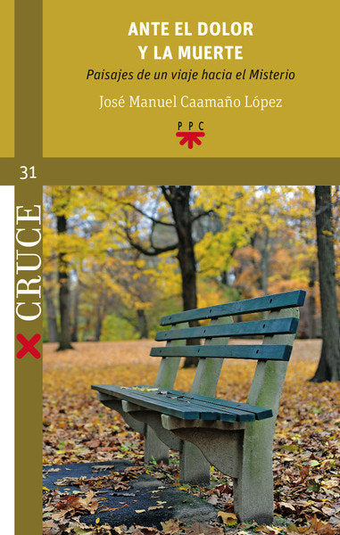 Ante el dolor y la muerte, de Caamaño López, José Manuel | portada del libro