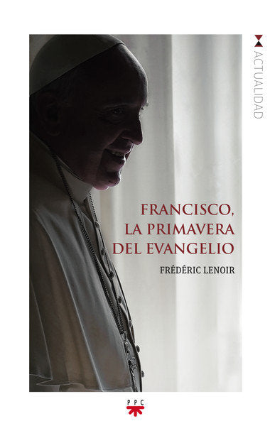 Francisco, la primavera del Evangelio, de Lenoir | portada del libro