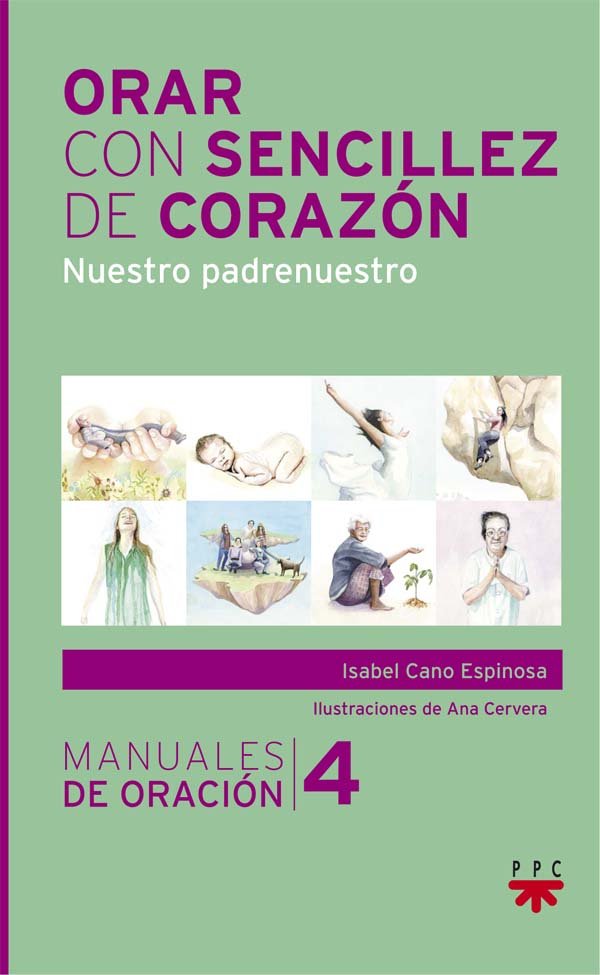 Orar con sencillez de corazón, de Cano Espinosa, Isabel | portada del libro