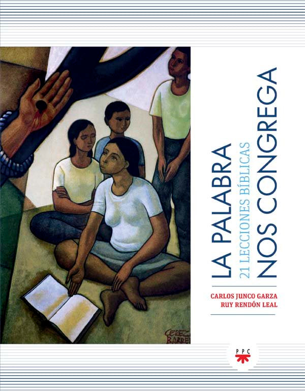 La palabra nos congrega, de Junco Garza, Carlos | portada del libro