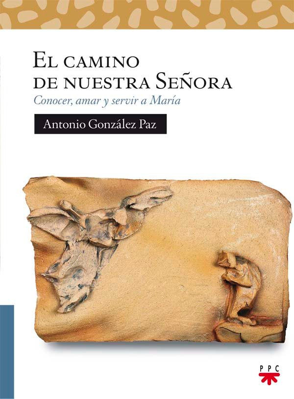 El camino de nuestra Señora, de González Paz, Antonio | portada del libro