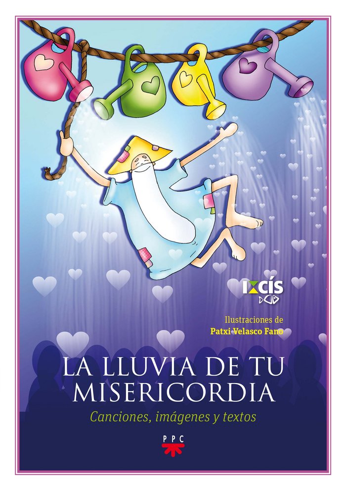 La lluvia de tu misericordia, de Ixcís, | portada del libro