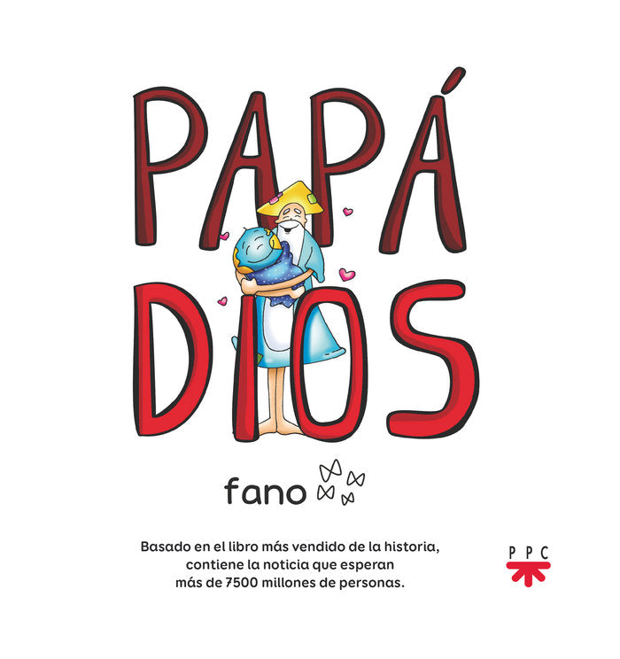 PAPA DIOS, de VELASCO FANO, FRANCISCO JAVIER | portada del libro