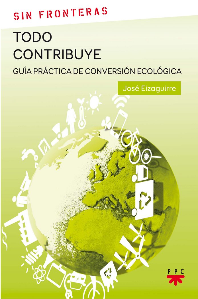 Todo contribuye, de Eizaguirre, José | portada del libro
