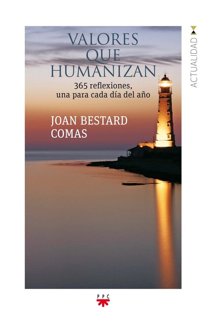 Valores que humanizan, de Bestard Comas, Joan | portada del libro