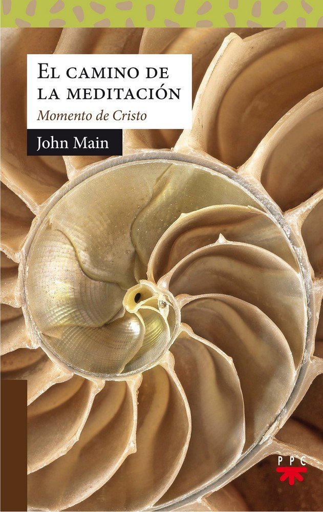 El camino de la meditación, de Main, John | portada del libro