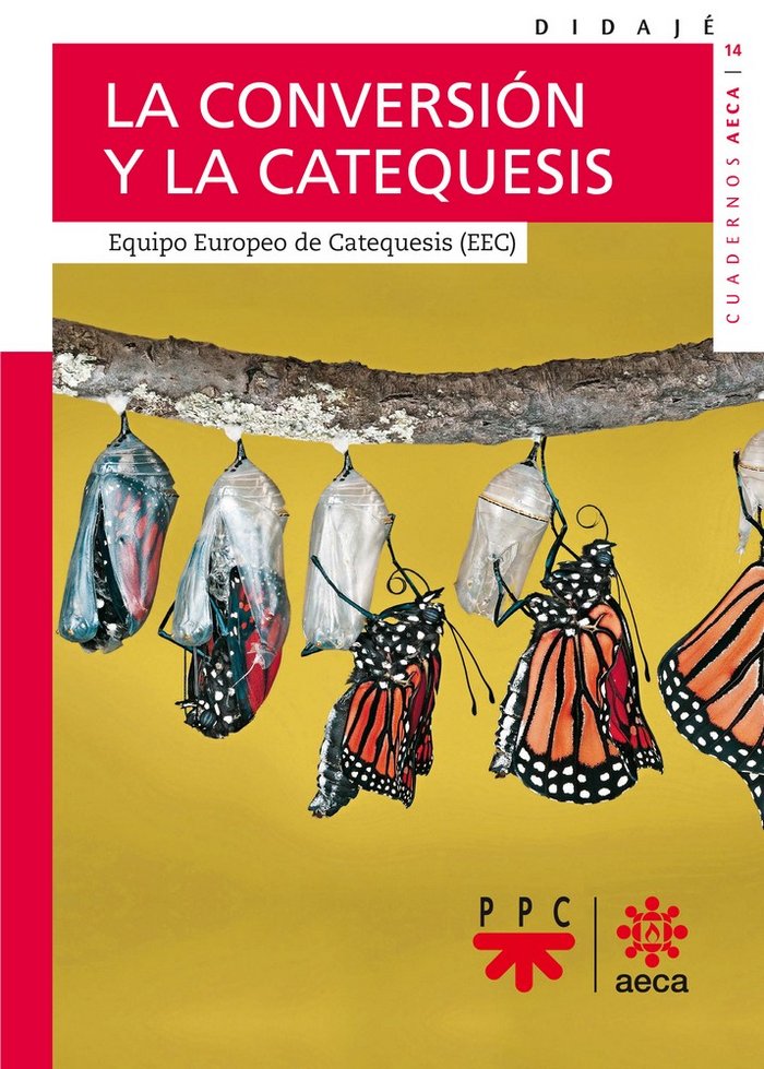 La conversión y la catequesis, de Equipo Europeo de Catequesis, | portada del libro