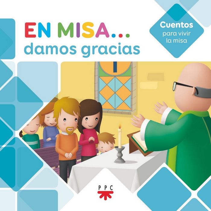 EN MISA...DAMOS GRACIAS(CUENTOS), de PASTOR, ADELA | portada del libro