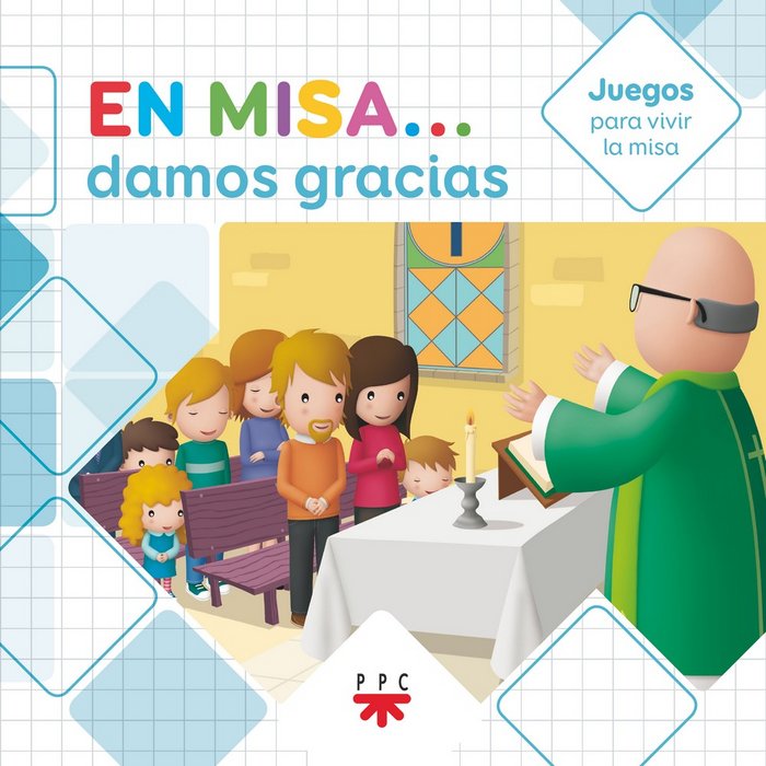 EN MISA...DAMOS GRACIAS-JUEGOS, de PASTOR, ADELA | portada del libro