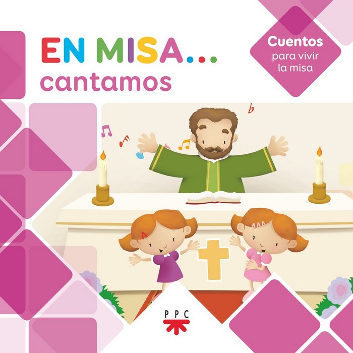 EN MISA...CANTAMOS(CUENTOS), de PASTOR, ADELA | portada del libro