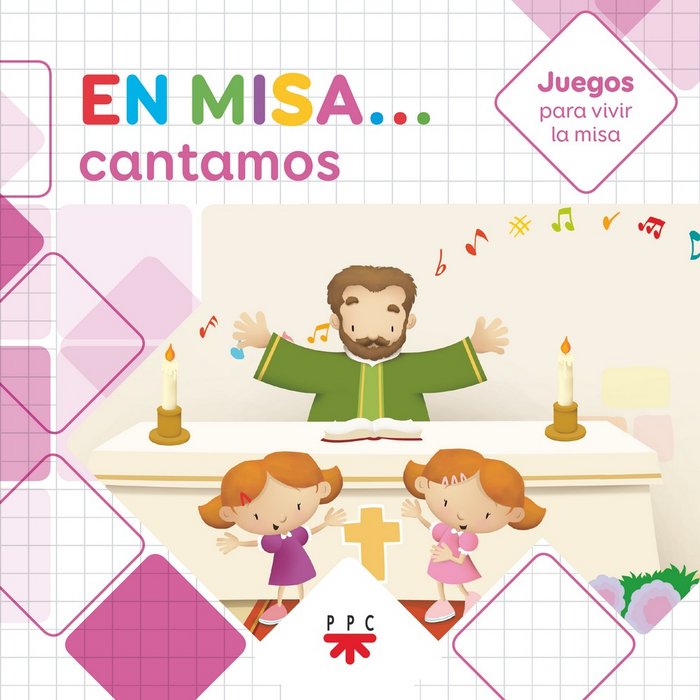EN MISA...CANTAMOS-JUEGOS, de PASTOR, ADELA | portada del libro