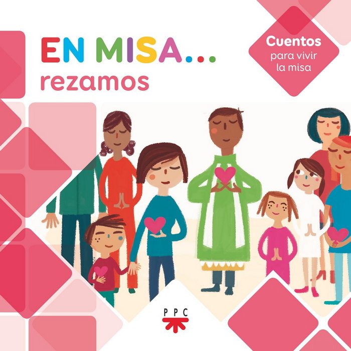 EN MISA...REZAMOS(CUENTOS), de PASTOR, ADELA | portada del libro