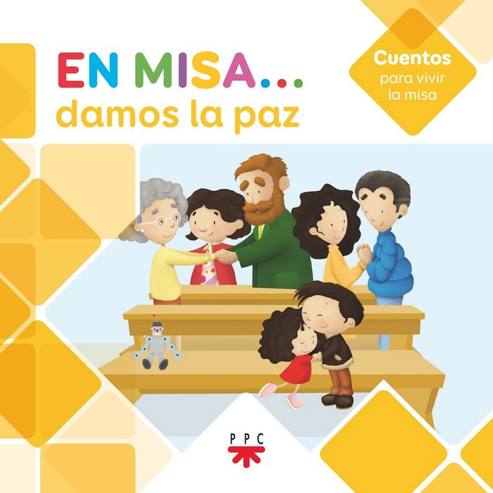 EN MISA...DAMOS LA PAZ(CUENTOS), de PASTOR, ADELA | portada del libro