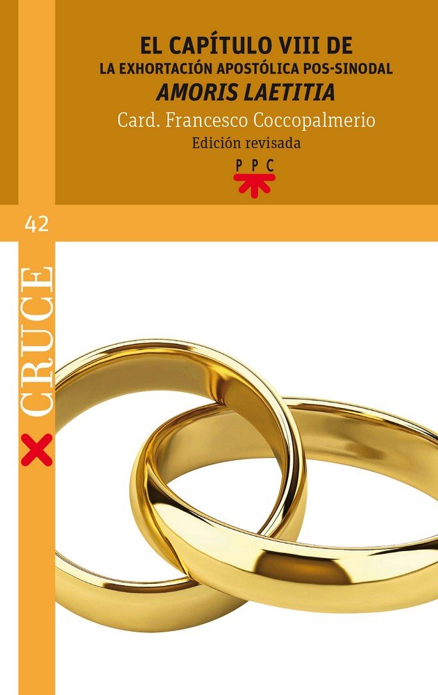 El capítulo VIII de la Exhortación apostólica pos-sinodal "Amoris laetitia", de Coccopalmerio, Francesco | portada del libro