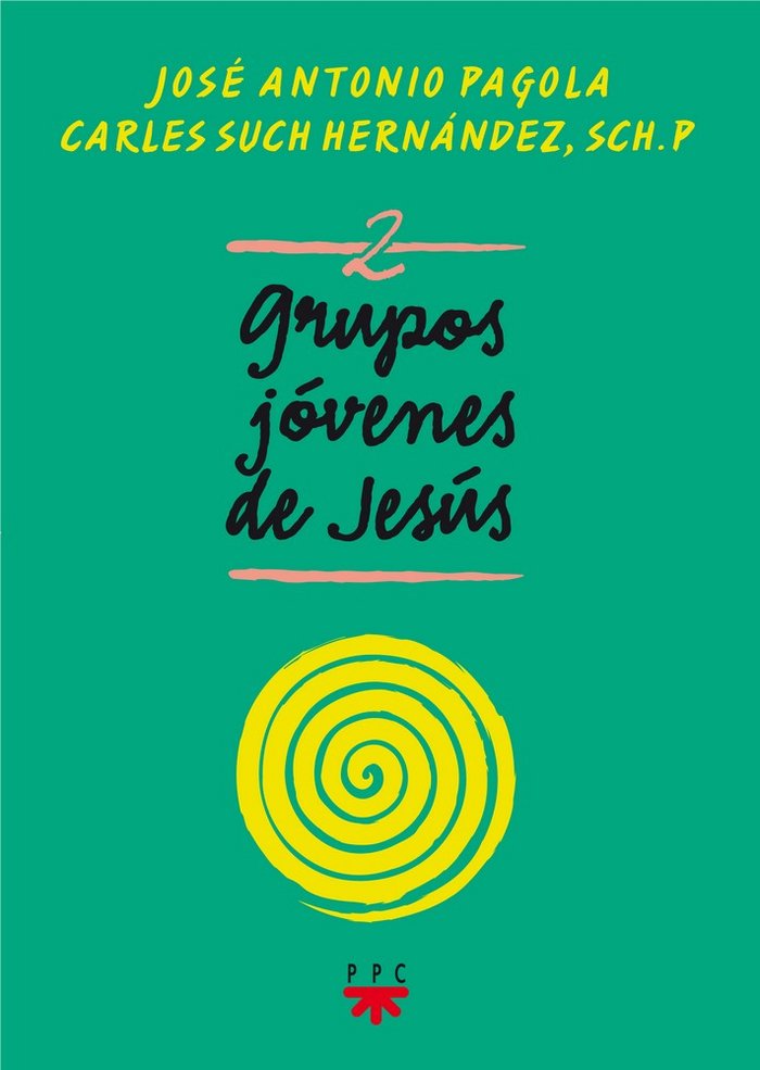 Grupos Jóvenes de Jesús 2, de Pagola Elorza, José Antonio | portada del libro