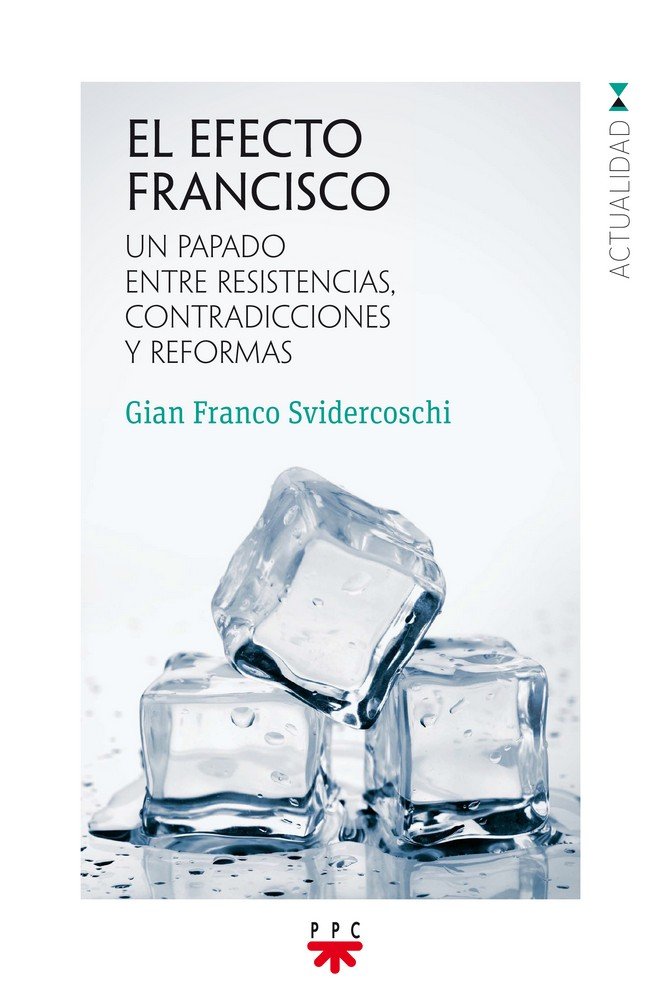 El efecto Francisco, de Svidercoschi, Gian Franco | portada del libro