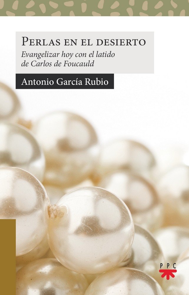Perlas en el desierto, de García Rubio, Antonio | portada del libro