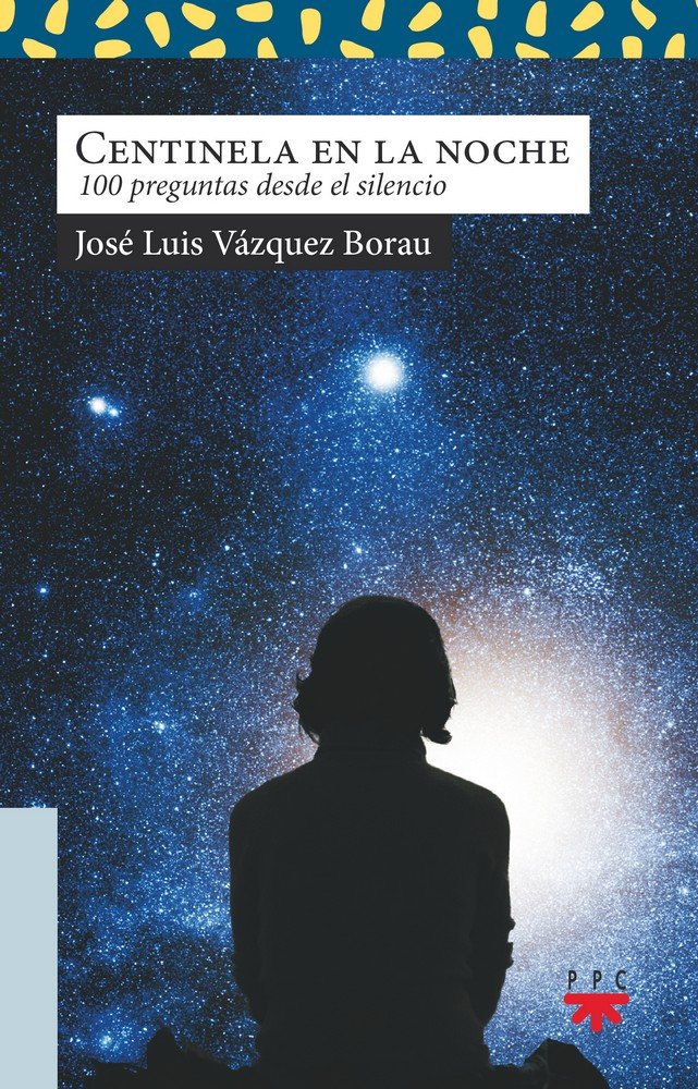 Centinela en la noche, de Vázquez Borau, José Luis | portada del libro