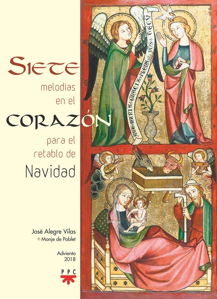 Siete melodías en el corazón para el retablo de Navidad, de Alegre Vilas, José | portada del libro