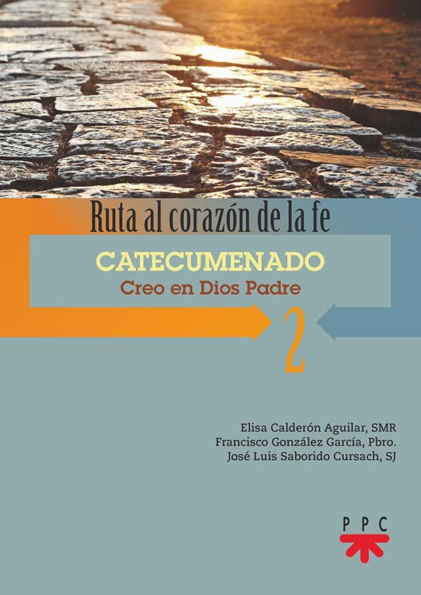 Ruta al corazón de la fe 2. Catecumenado, de Calderón Aguilar, Elisa | portada del libro