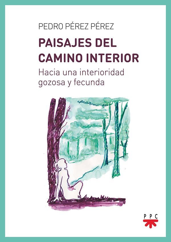 Paisajes del camino interior, de Pérez Pérez, Pedro | portada del libro
