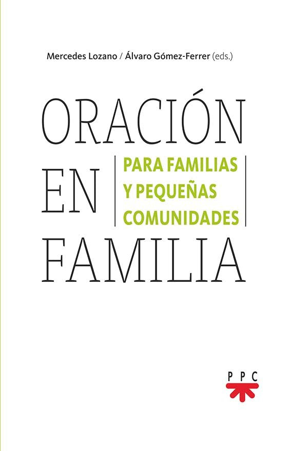 Oracio´n en familia, de Lozano, Mercedes | portada del libro
