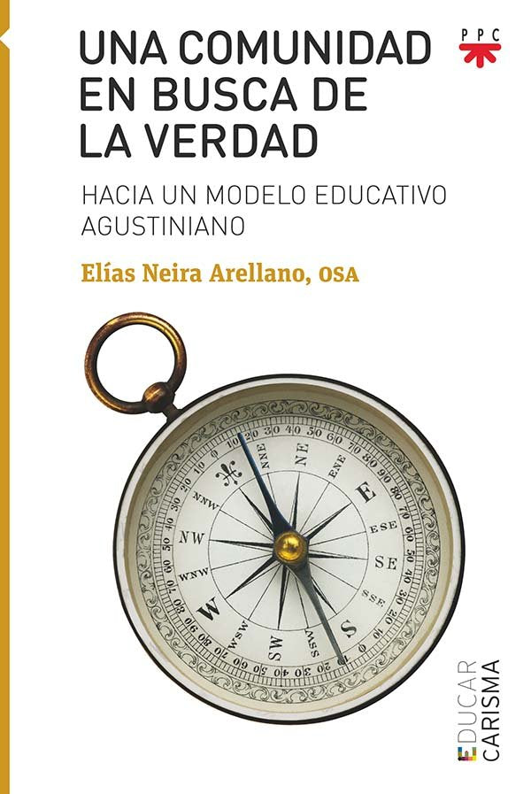 Una comunidad en busca de la verdad, de Neira Arellano, Eli´as | portada del libro