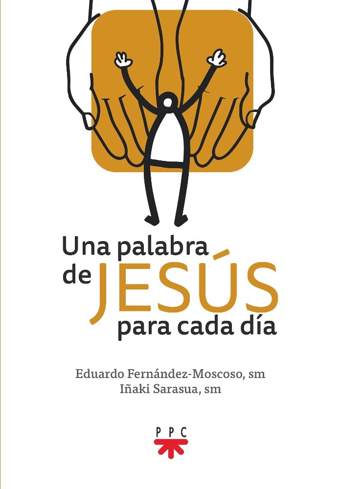 Una palabra de Jesús para cada día, de Sarasúa Maritxalar, Iñaki | portada del libro