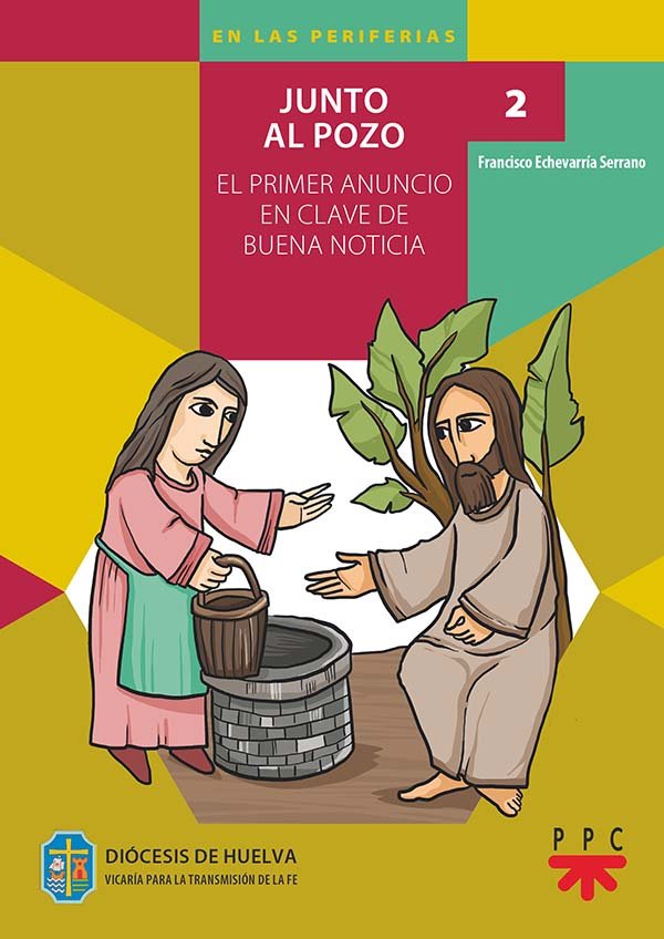 Junto al pozo. 2, de Echevarri´a Serrano, Francisco | portada del libro