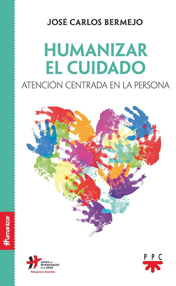 Humanizar el cuidado, de Bermejo Higuera, José Carlos | portada del libro