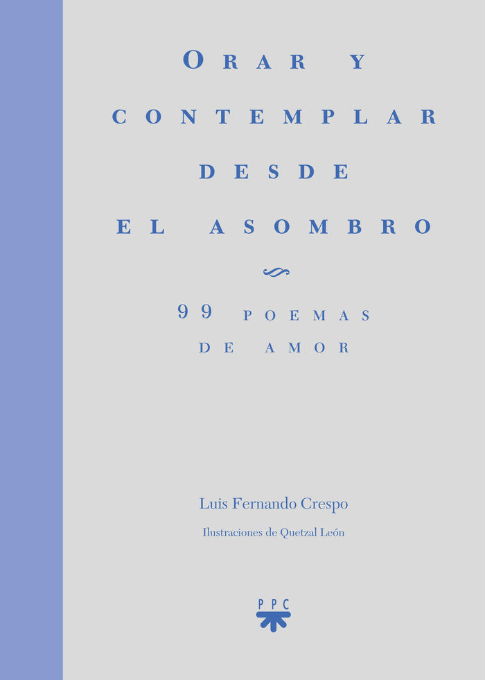 Orar y contemplar desde el asombro, de Crespo Navarro, Luis Fernando | portada del libro