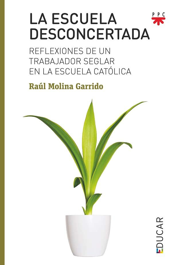 La escuela desconcertada, de Molina Garrido, Rau´l | portada del libro