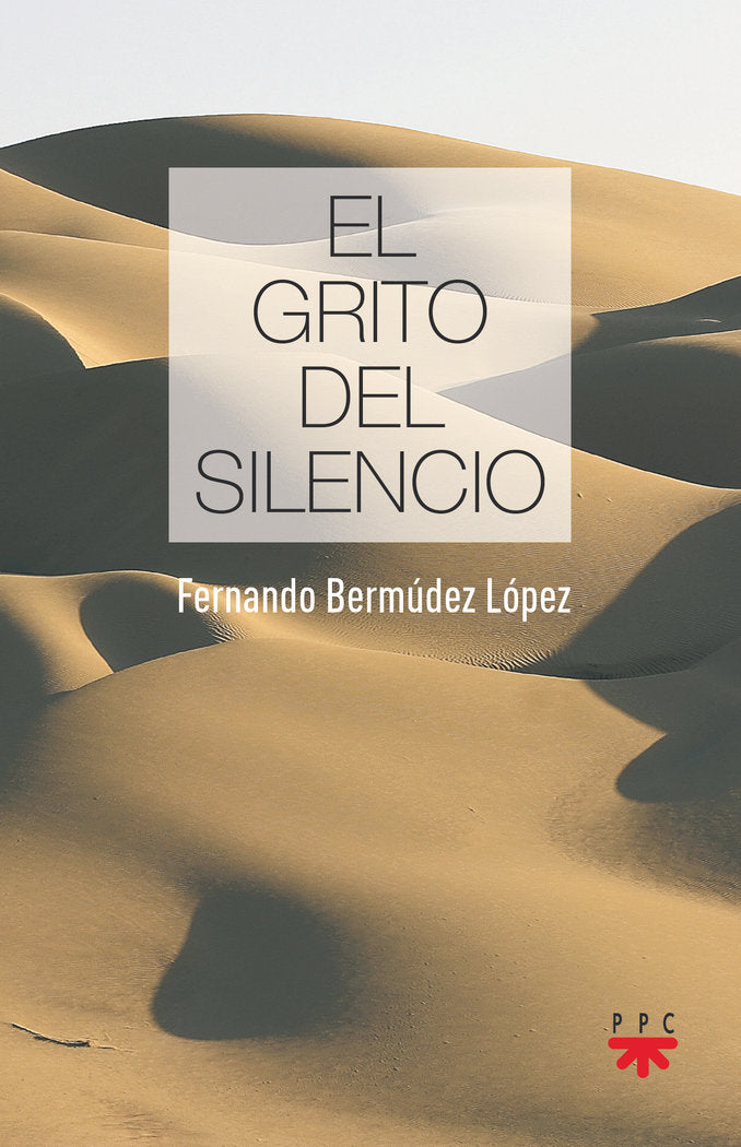 El grito del silencio, de Bermúdez López, Fernando | portada del libro