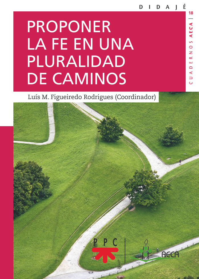 Proponer la fe en una pluralidad de caminos, de Varios Autores, | portada del libro