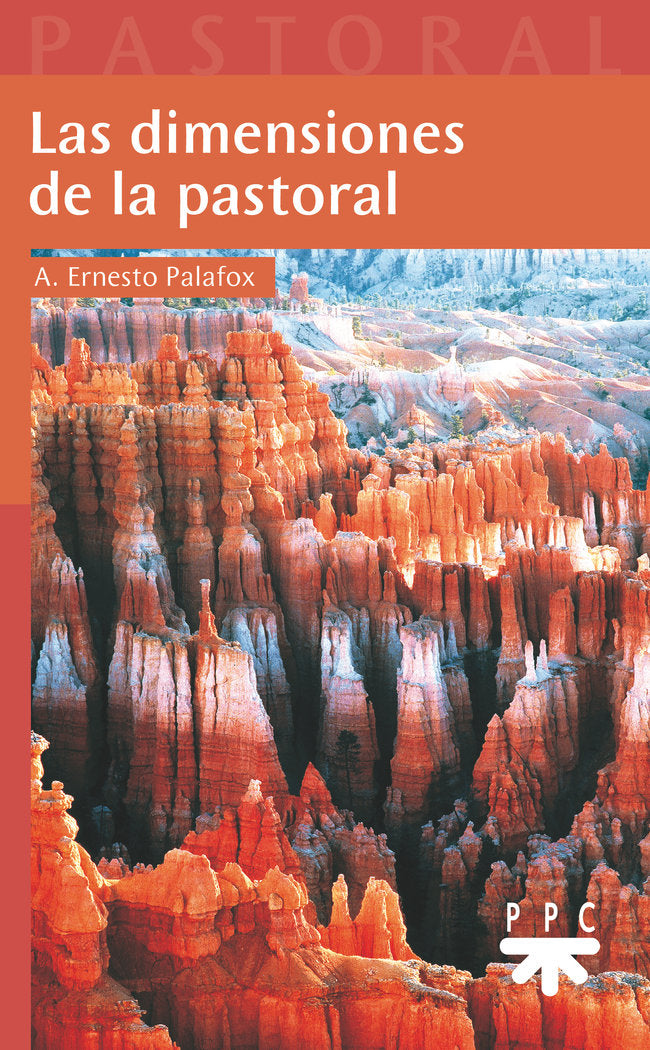 Las dimensones de la pastoral, de PALAFOX,A ERNESTO | portada del libro