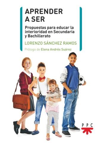 APRENDER A SER, de LORENZO SANCHEZ RAMOS | portada del libro