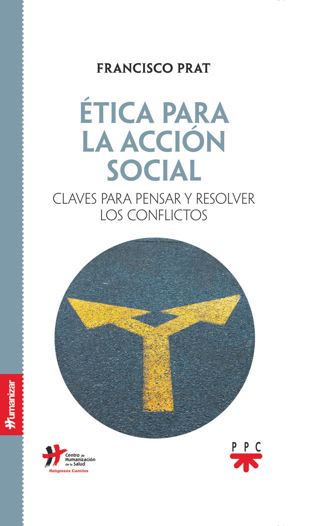 ETICA PARA LA ACCION SOCIAL, de PRAT PUIGDENGOLAS, FRANCISCO | portada del libro