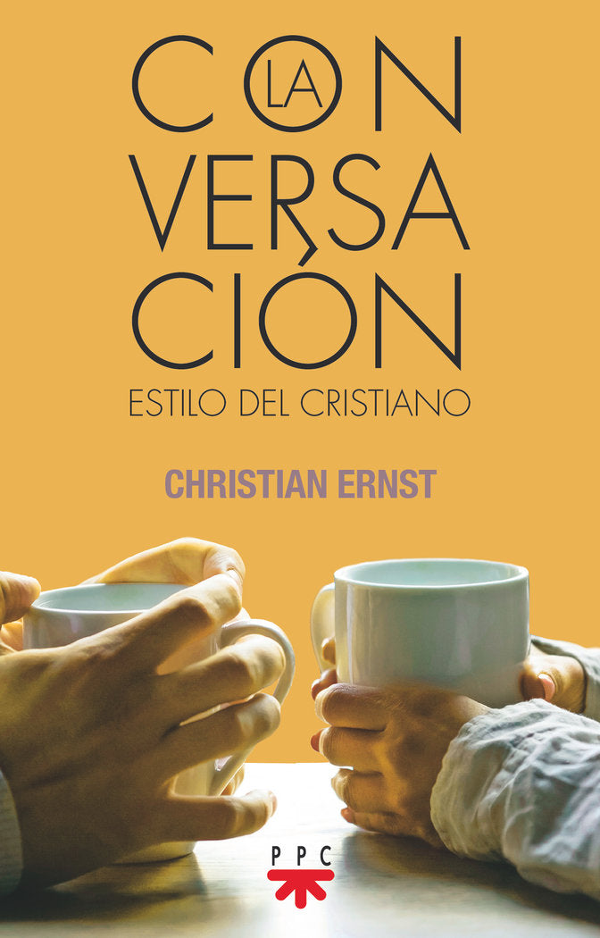 LA CONVERSACION, de CHRISTIAN ERNST | portada del libro
