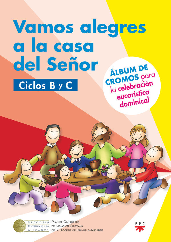 VAMOS ALEGRES A LA CASA DEL SEÑOR CICLOS B Y C, de HAROLD M DELGADO GUTIERREZ | portada del libro