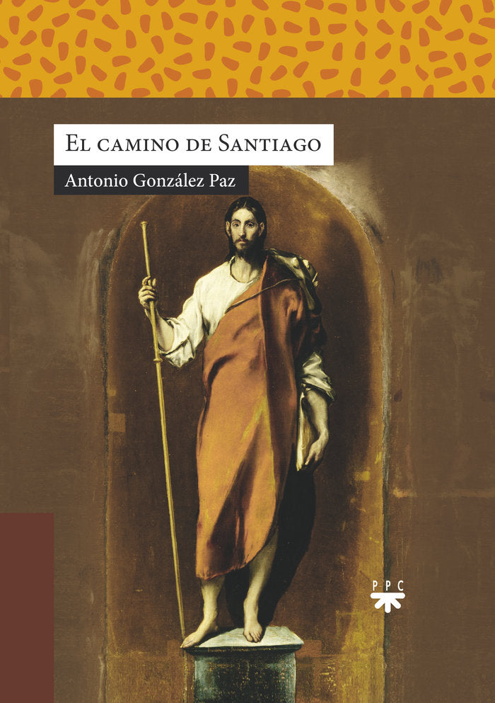 El camino de Santiago, de GONZALEZ PAZ, ANTONIO | portada del libro