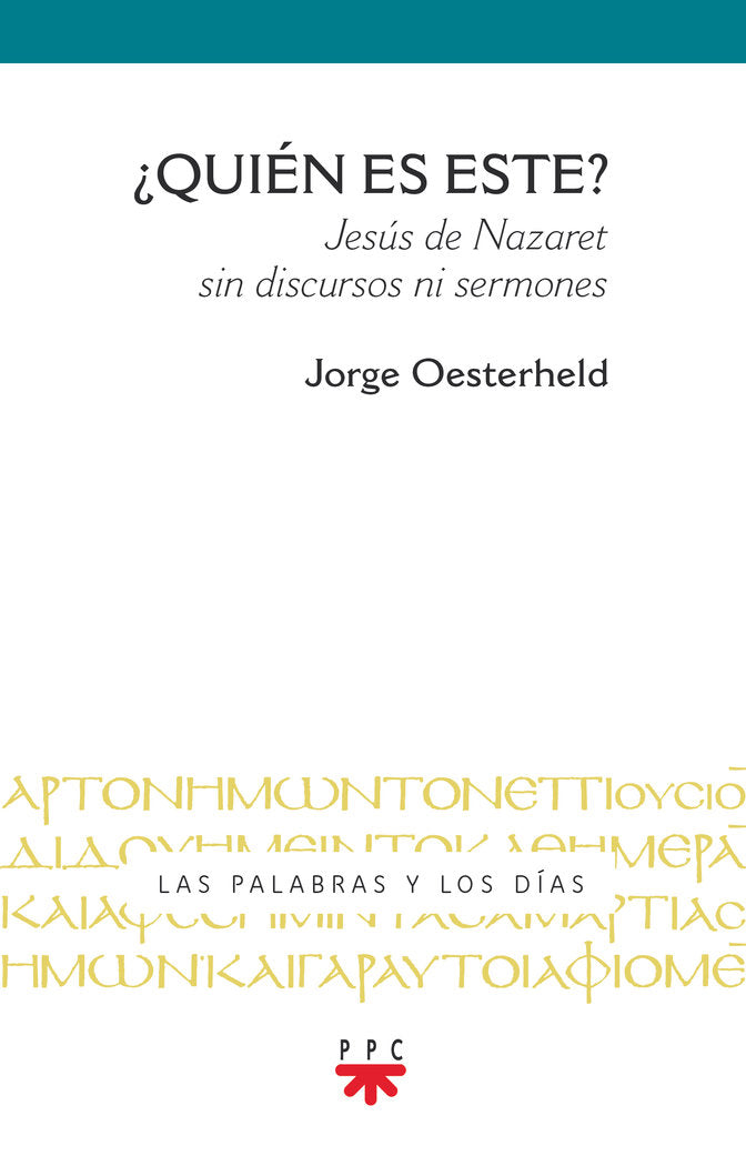 QUIEN ES ESTE, de OESTERHELD, JORGE | portada del libro