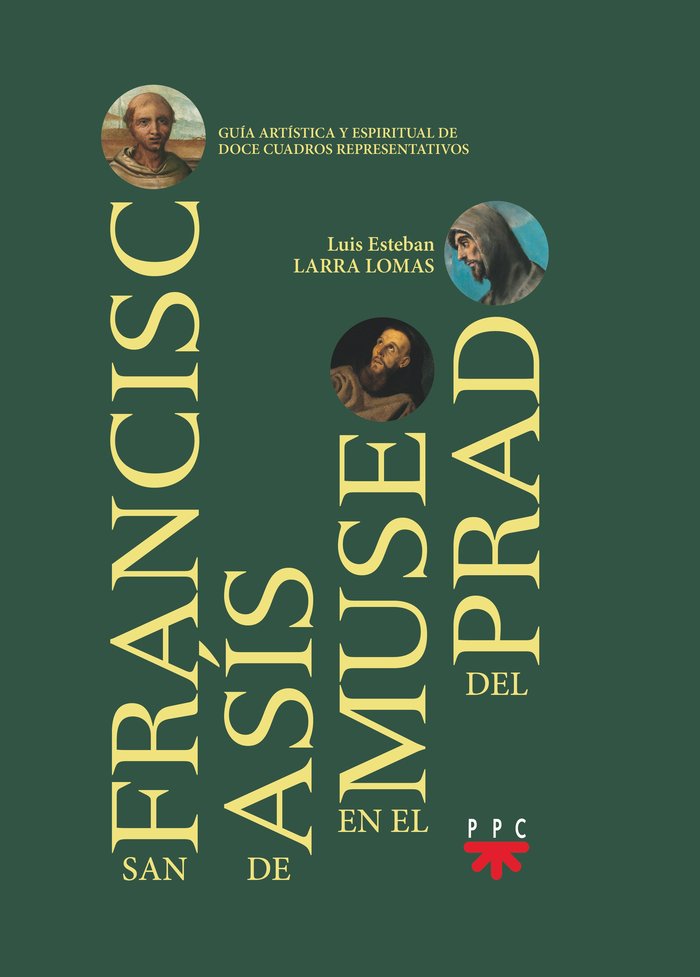 San Francisco en el museo del Prado, de LARRA LOMAS, LUIS ESTEBAN | portada del libro