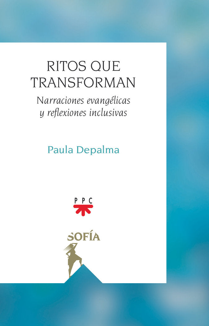 RITOS QUE TRANSFORMAN, de DEPALMA, PAULA MARCELA | portada del libro