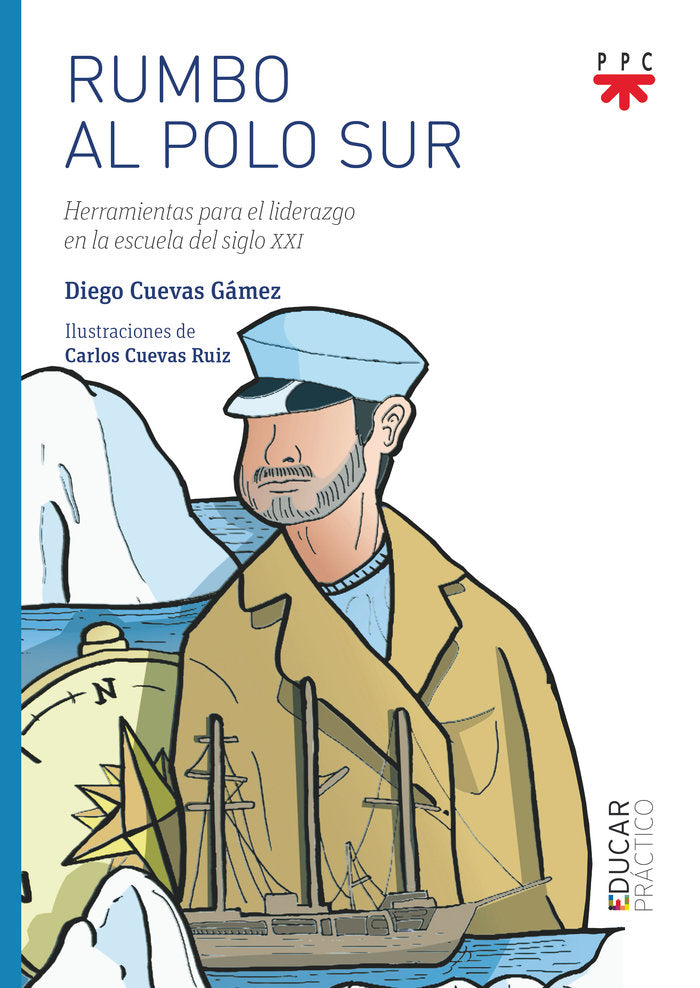 Rumbo al Polo Sur, de CUEVAS GAMEZ, DIEGO | portada del libro