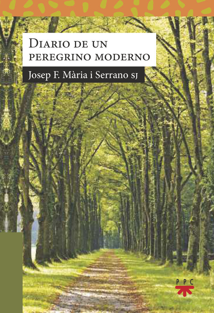 Diario del un peregrino moderno, de M·RIA I SERRANO, JOSEP F. | portada del libro