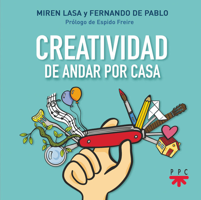 Creatividad de andar por casa, de LASA CID, MIREN | portada del libro