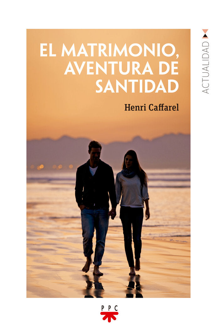 El matrimonio, aventura de santidad, de CAFFAREL, HENRI | portada del libro